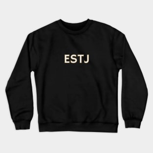 Myers Briggs Typography ESTJ Crewneck Sweatshirt